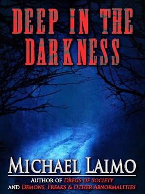 cover image of Deep in the Darkness